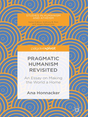 cover image of Pragmatic Humanism Revisited